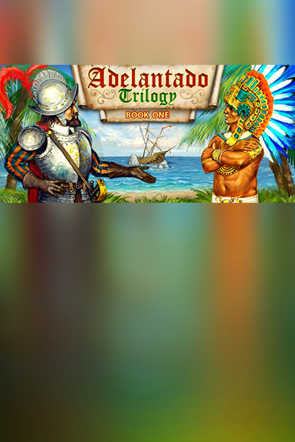 Adelantado Trilogy. Book one game cover
