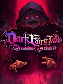 Dark Fairy Tale: Dreamland Survivors game cover