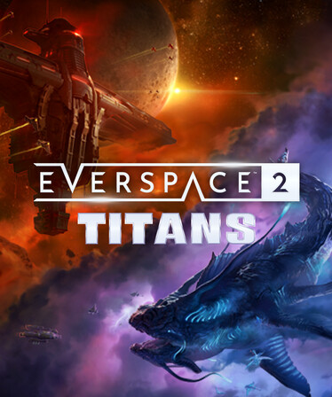 EVERSPACE™ 2 - Titans game cover