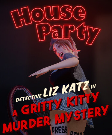 House Party - Detective Liz Katz in a Gritty Kitty Murder Mystery Expansion Pack (DLC) Steam Key (PC) GLOBAL