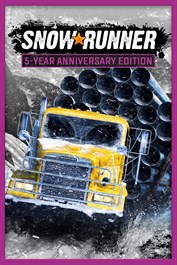 Snowrunner - 5-Year Anniversary Edition