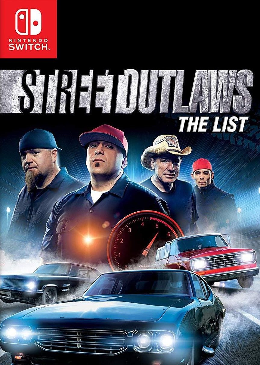 Street Outlaws: The List