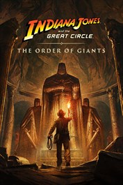 Indiana Jones and the Great Circle The Order of Giant (DLC)