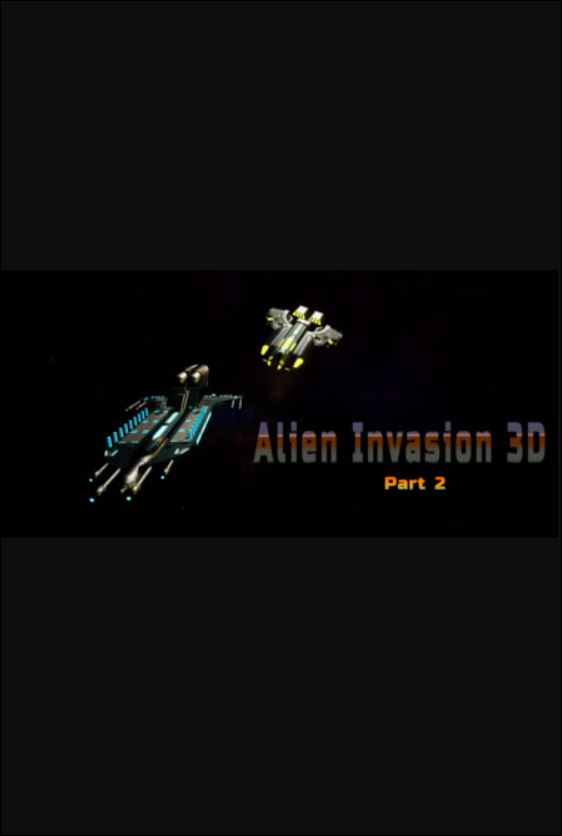 Alien Invasion 3D part 2