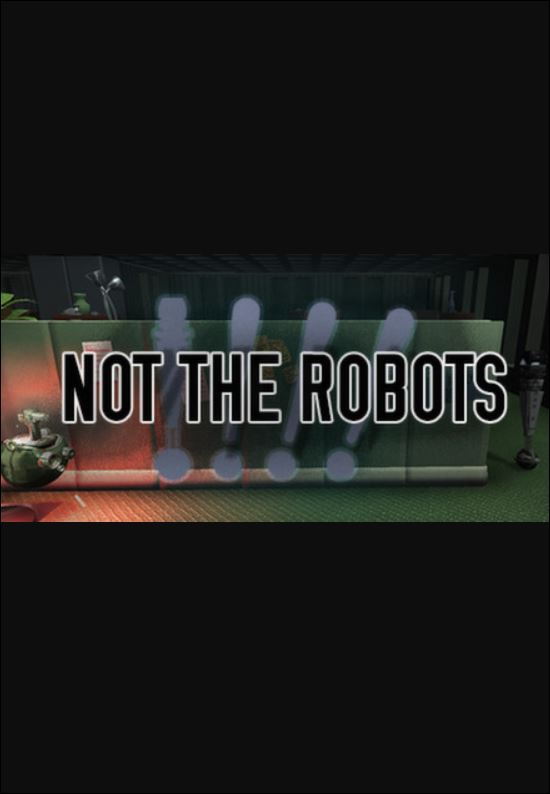 Not The Robots game cover