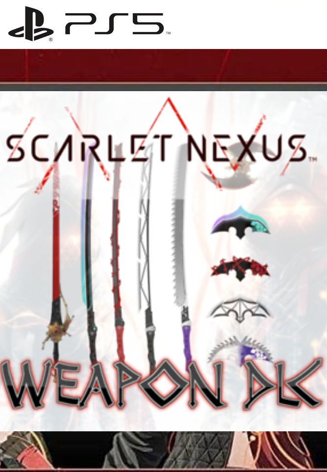 SCARLET NEXUS - Weapon Bundle