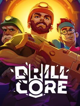 Drill Core Steam Key (PC) LATAM