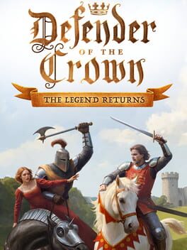 Defender of the Crown: The Legend Returns game cover