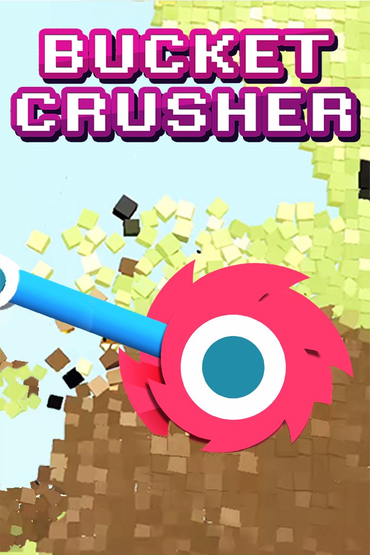 BucketCrusher