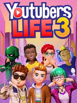 Youtubers Life 3 - Stream Together!