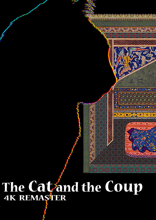 The Cat and the Coup (4K Remaster)