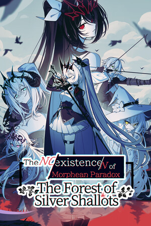 The NOexistenceN of Morphean Paradox : The Forest of Silver Shallots game cover