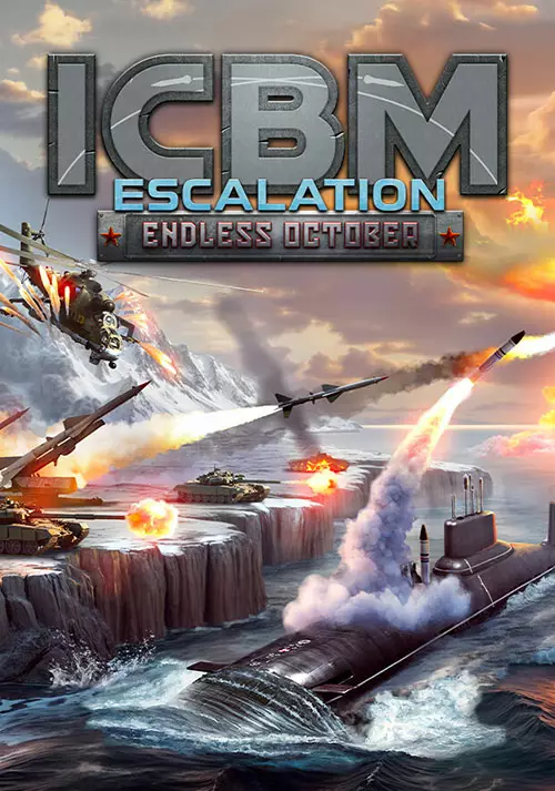 ICBM: Escalation - Endless October