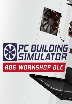 PC Building Simulator - Republic of Gamers Workshop