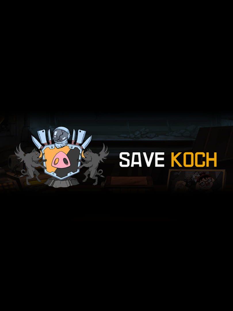 Save Koch