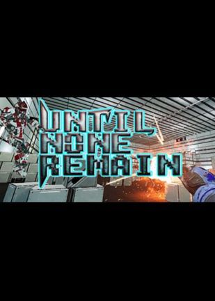 Until None Remain: Battle Royale Edition