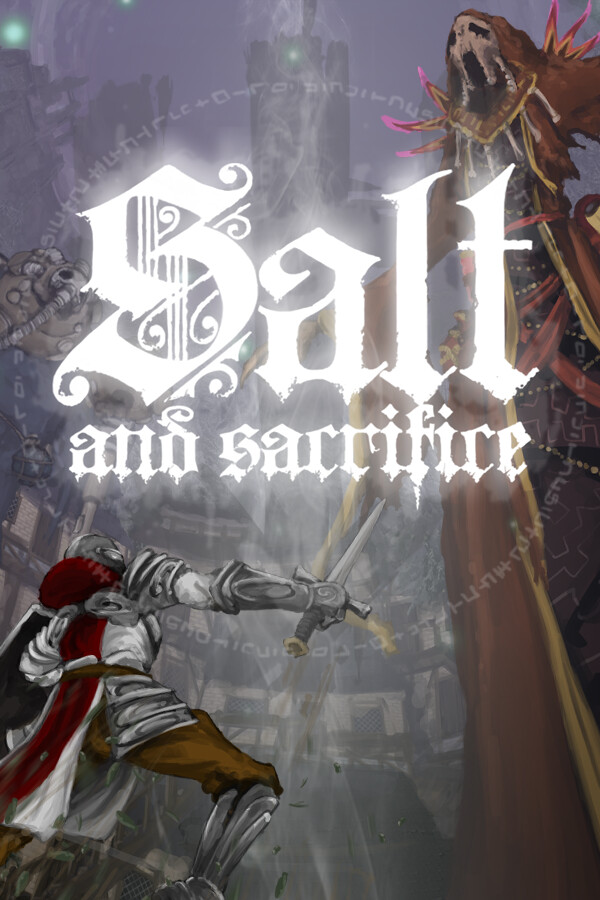 Salt and Sacrifice game cover
