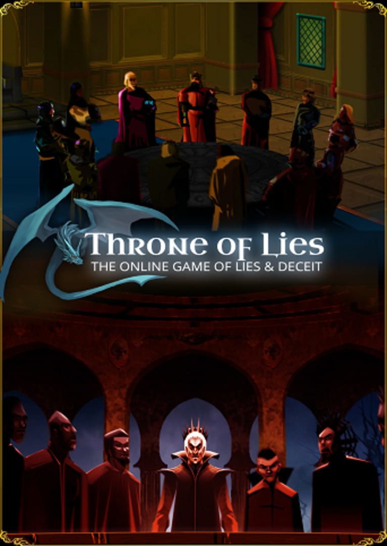 Throne of Lies The Online Game of Deceit
