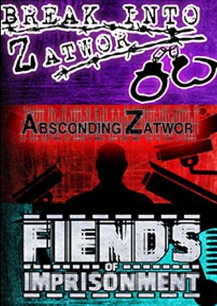 Fiends of Imprisonment + Break Into Zatwor + Absconding Zatwor