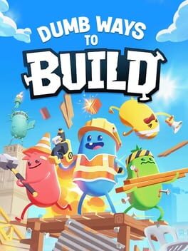 Dumb Ways to Build game cover