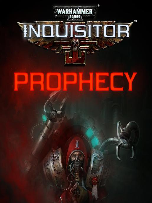 Warhammer 40,000: Inquisitor - Prophecy game cover