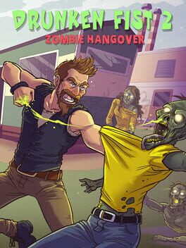 Drunken Fist 2: Zombie Hangover Steam Key (PC) GLOBAL