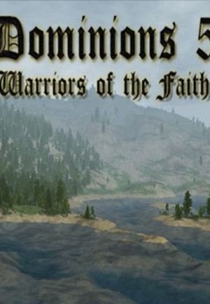 Dominions 5 - Warriors of the Faith game cover