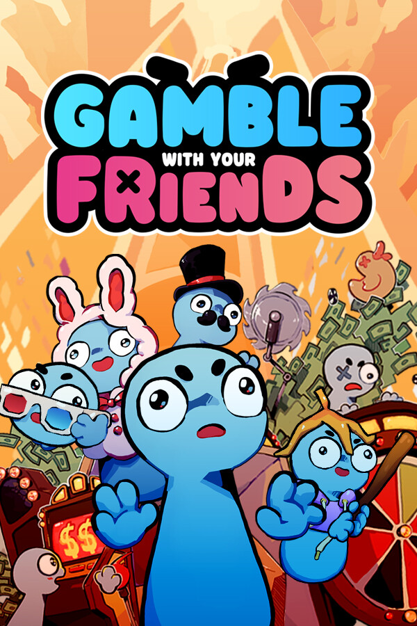 Arte de Gamble With Your Friends