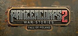 Panzer Corps 2: War Stories - Fall of Poland (DLC) Steam Key (PC) LATAM