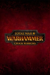 Total War: WARHAMMER - Chaos Warriors (DLC)
