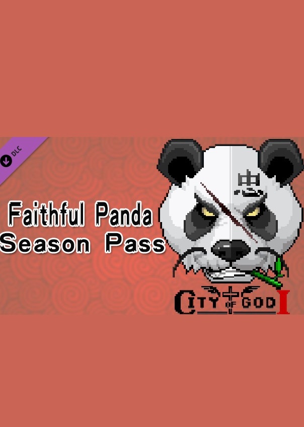 City of God I - Prison Empire - Faithful Panda Season Pass (DLC)