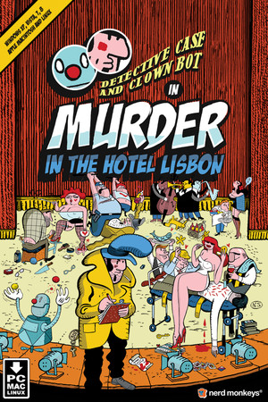 Detective Case and Clown Bot in: Murder in the Hotel Lisbon game cover