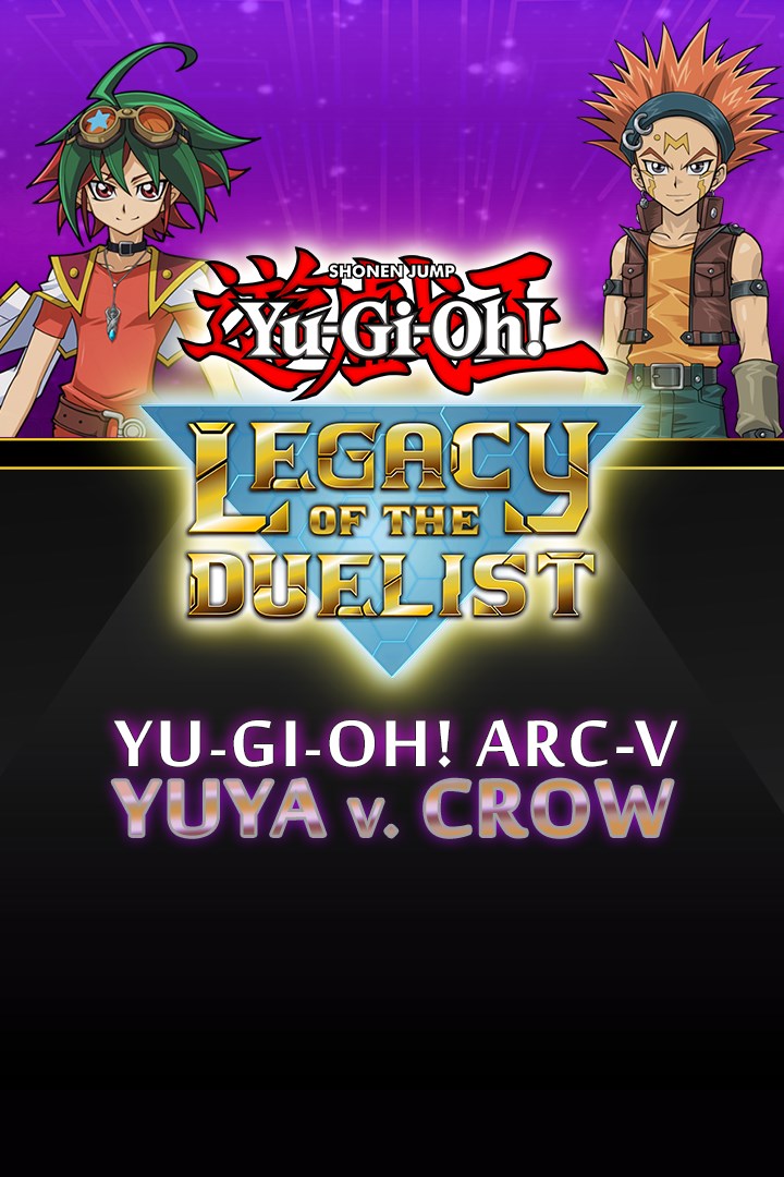Yu-Gi-Oh! ARC-V: Yuya vs Crow (DLC)