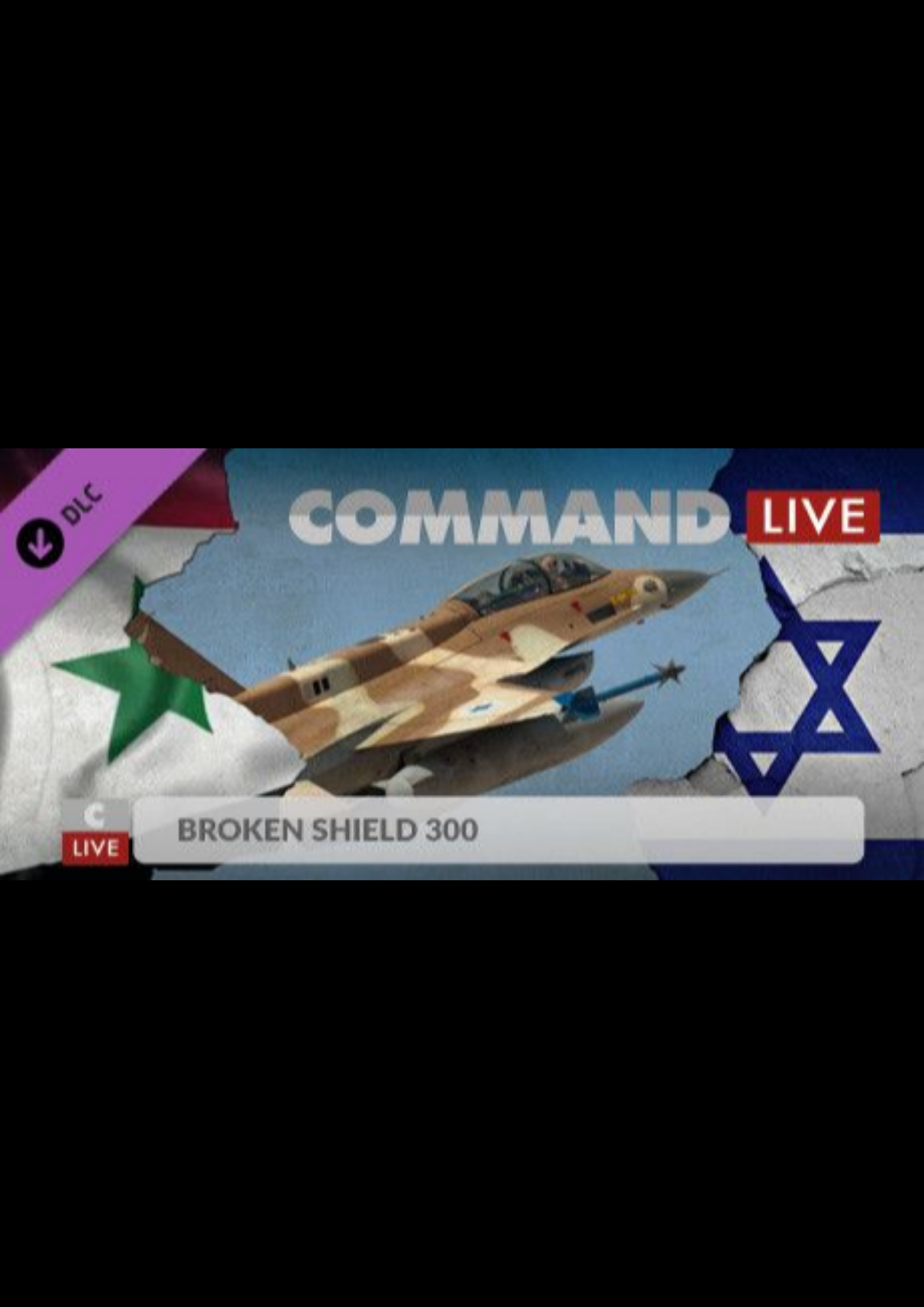 Command:MO LIVE - Broken Shield 300