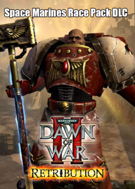 Warhammer 40,000: Dawn of War II - Retribution Space Marines