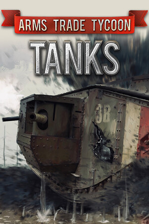 Arms Trade Tycoon: Tanks game cover