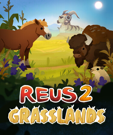 Reus 2 - Grasslands