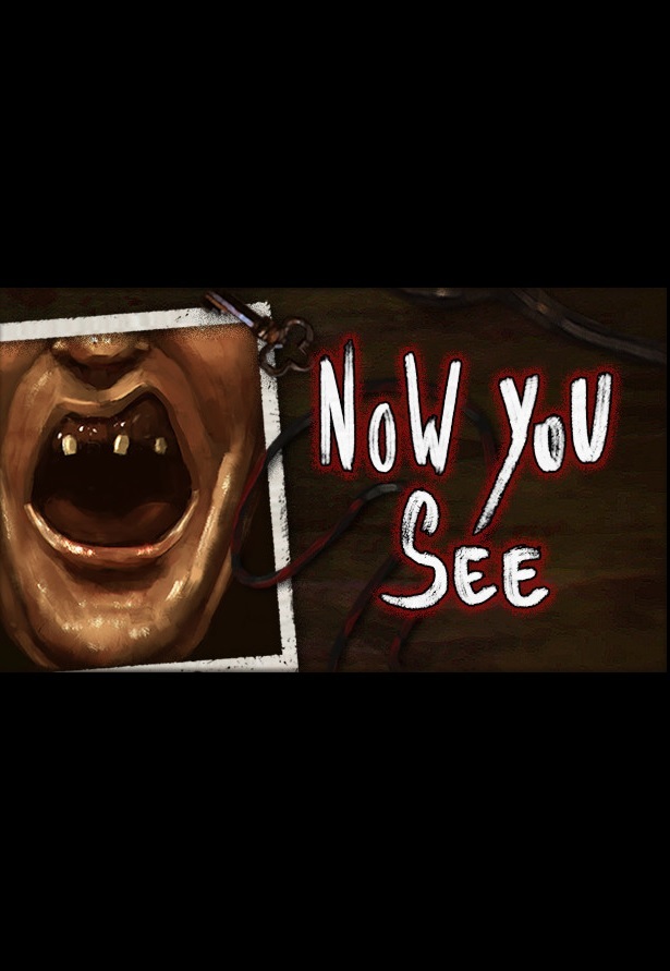 Now You See - A Hand Painted Horror Adventure game cover