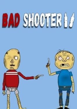Bad Shooter 2 Steam Key (PC) GLOBAL