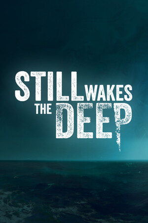 Still Wakes the Deep game cover