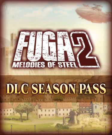 Fuga: Melodies of Steel 2 - Season Pass