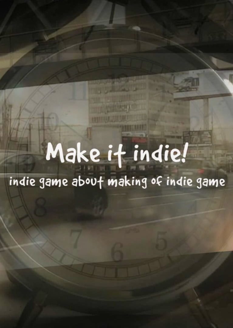 Make it indie!