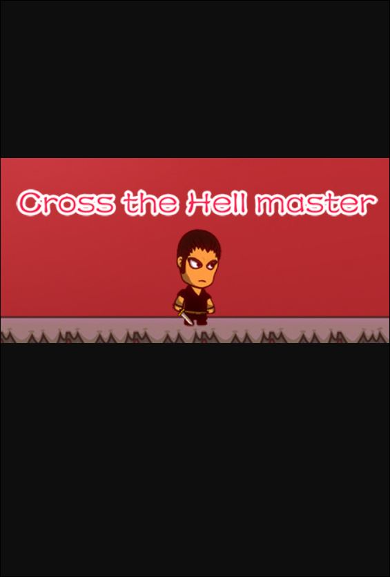 Cross the Hell master