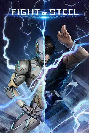 Fight of Steel: Infinity Warrior game cover