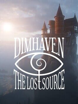 Dimhaven - The Lost Source game cover
