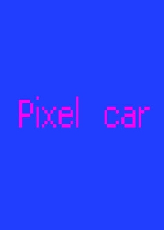 Pixel Car
