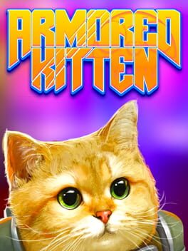 ARMORED KITTEN game cover