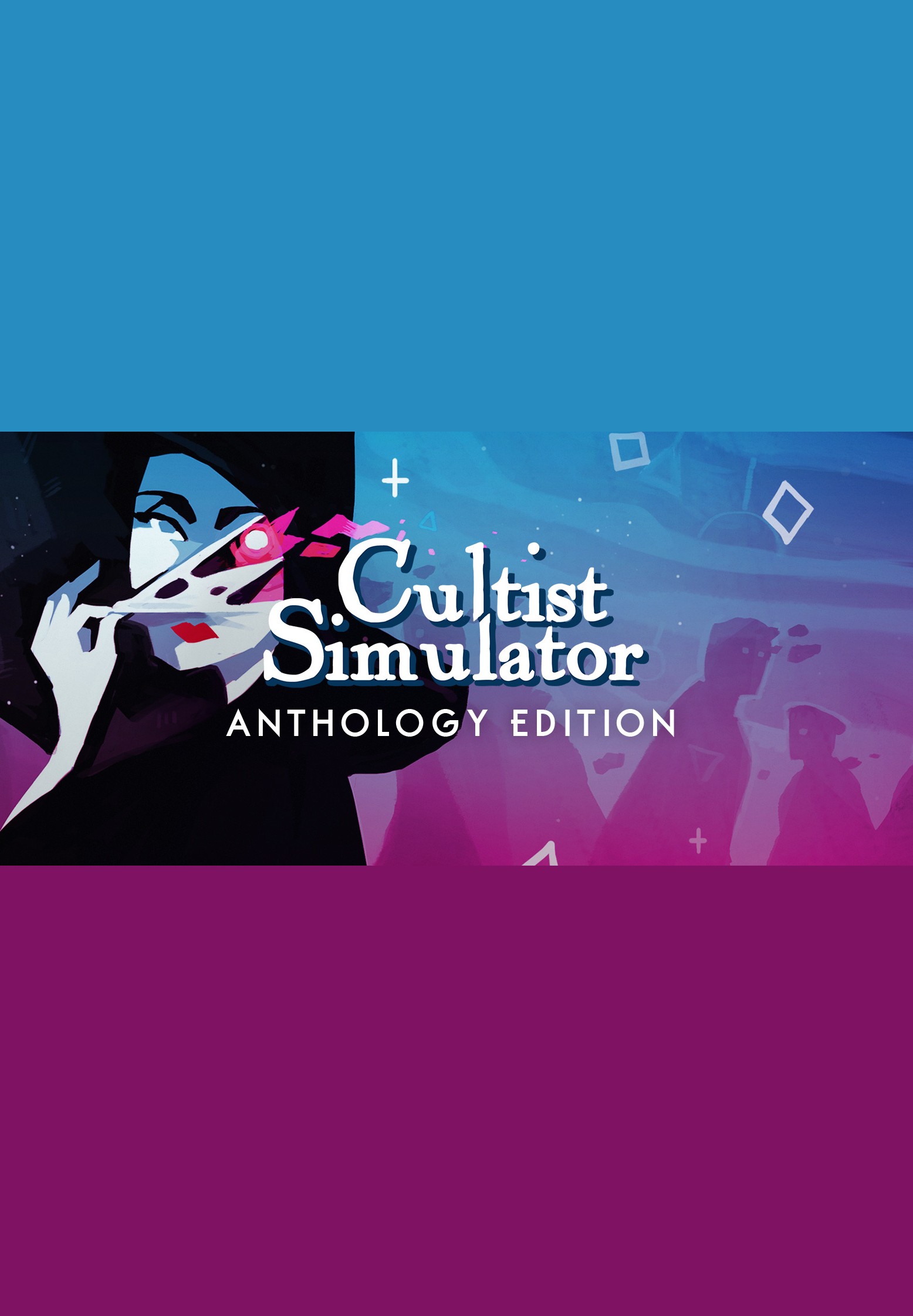 Cultist Simulator Anthology Edition