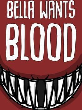 Bella Wants Blood Steam Key (PC) GLOBAL