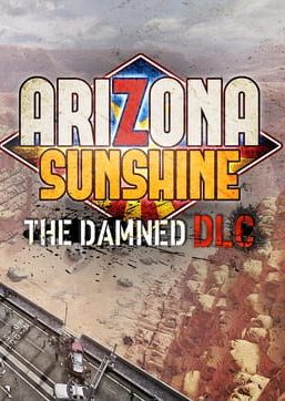 Arizona Sunshine - The Damned (DLC)
